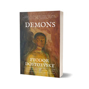Demons: The Possessed: Abridged, Annotated, and Edited for a New Generation, Revised